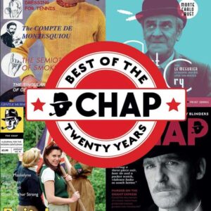 Best of The Chap: TWENTY YEARS AND ONE HUNDRED EDITIONS IN ONE VOLUME