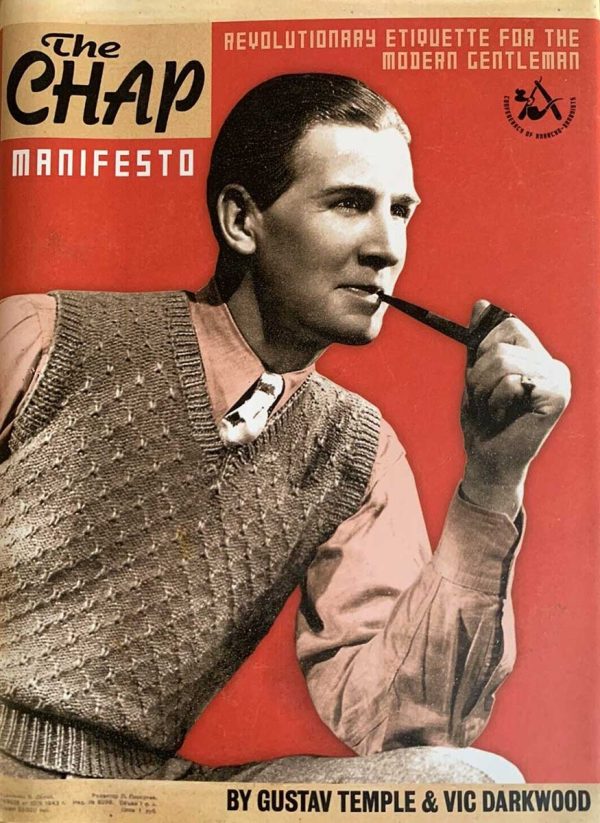 The Chap Manifesto. Hardback Book. Revolutionary Etiquette for the Modern Gentleman - Image 4
