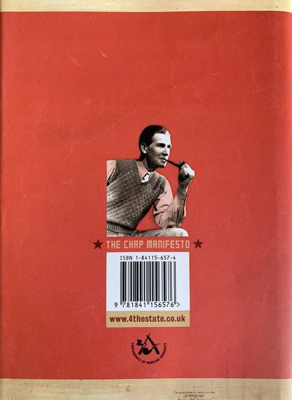 The Chap Manifesto. Hardback Book. Revolutionary Etiquette for the Modern Gentleman - Image 6